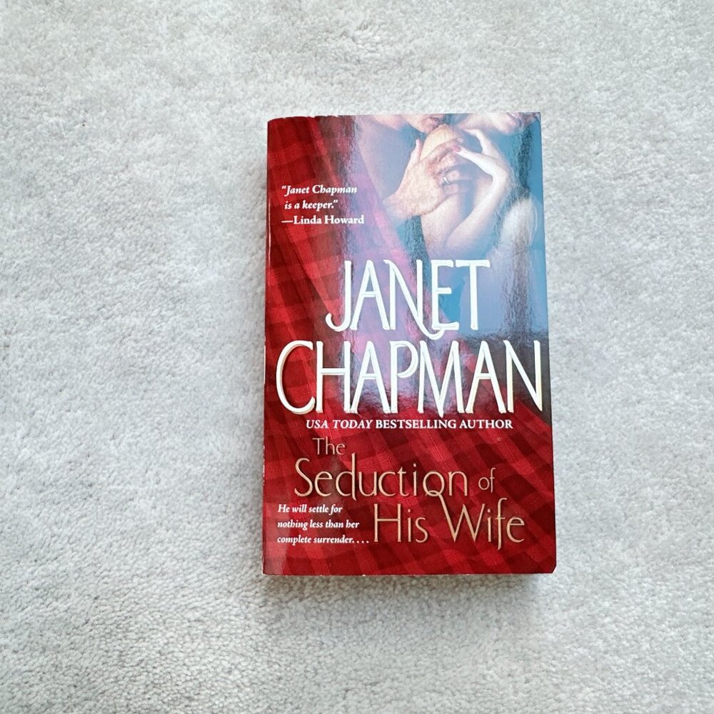 The Seduction of His Wife by Janet Chapman | Paperback Book